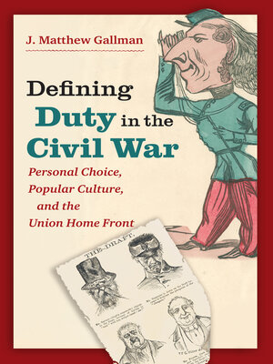 cover image of Defining Duty in the Civil War